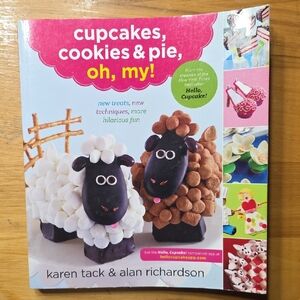 Cupcakes, Cookies & Pie, Oh My!